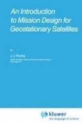 An Introduction to Mission Design for Geostationary Satellites