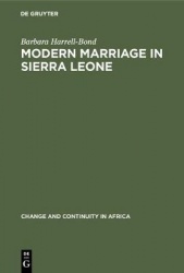Modern Marriage in Sierra Leone - A Study of the Professional Group