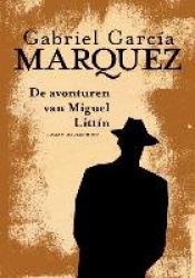 Avonturen van Miguel Littin