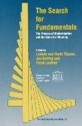 The Search for Fundamentals : The Process of Modernisation and the Quest for Meaning