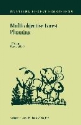 Multi-objective Forest Planning