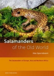 Salamanders of the Old World - The Salamanders of Europe, Asia and Northern Africa