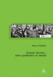 Produits Fermiers: Entre Qualification Et Identité