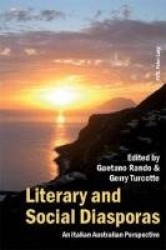 Literary and Social Diasporas - An Italian Australian Perspective