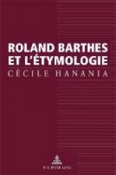 Roland Barthes Et L'aetymologie