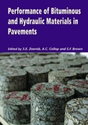 Performance of Bituminous and Hydraulic Materials in Pavements - Proceedings of the Fourth European Symposium, Bitmat4, Nottingh