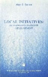 Local Initiatives - Alternative Path for Development