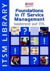 Foundations in IT Service Management basierend auf ITIL