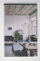 Een / A Rosa Poetica