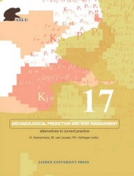 Archaeological Prediction and Risk Management - Alternatives to Current Practice