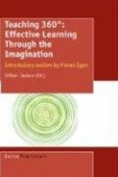 Teaching 360 : Effective Learning Through the Imagination - Introductory section by Kieran Egan