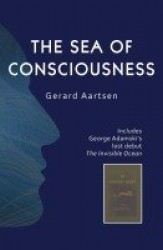 The Sea of Consciousness - George Adamski's lost debut - The Invisible Ocean