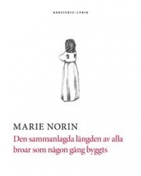 Den sammanlagda längden av alla broar som någon gång byggts