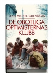 De obotliga optimisternas klubb