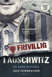 Frivillig i Auschwitz : en sann historia