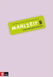 Mahlzeit B, Lärarhandledning