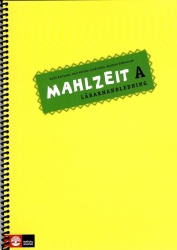 Mahlzeit A, Lärarhandledning