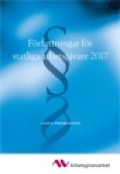 Författningar för statliga arbetsgivare 2017 : I urval av Arbetsgivarverket