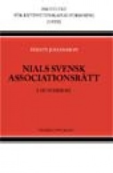 Nials Svensk Associationsrätt : i huvuddrag