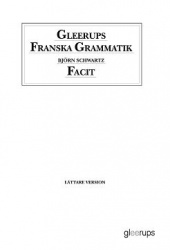 Gleerups Franska grammatik facit lätt