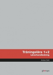 Träningslära 1+2 Lärarhandledning