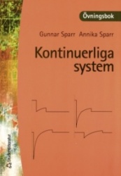 Kontinuerliga system - övningsbok