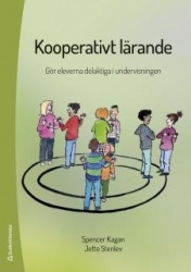 Kooperativt lärande : samarbetsstrukturer för elevaktiv undervisning