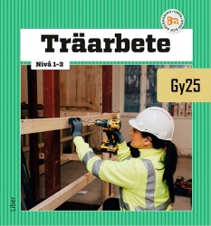 Träarbete nivå 1-3
