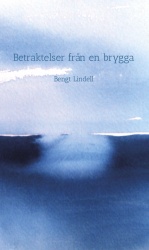 Betraktelser från en brygga