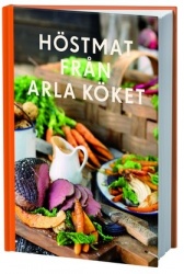 Höstmat från Arla köket
