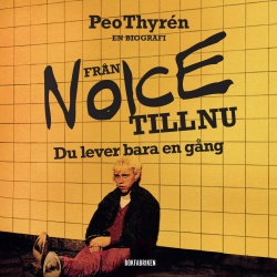 Från Noice till nu : du lever bara en gång (MP3-CD)
