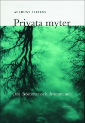 Privata myter : om drömmar och drömmande
