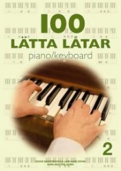 100 lätta låtar piano/keyboard 2