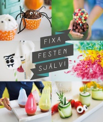 Fixa festen själv!