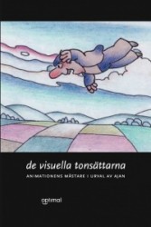 De visuella tonsättarna - animationens mästare i urval