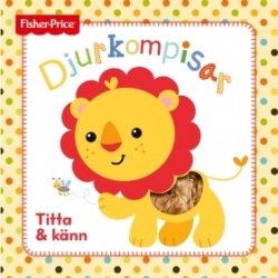 Djurkompisar : Titta och känn