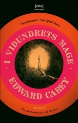 I vidundrets mage