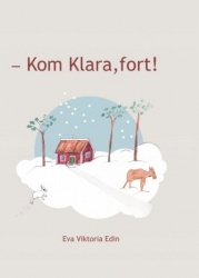 Kom Klara, fort!