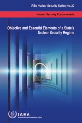 Objective and Essential Elements of a State`s Nuclear Security Regime