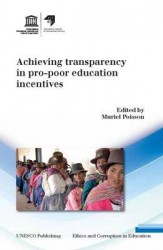 Achieving Transparency in Pro-Poor Education Incentives