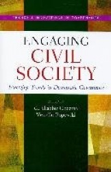 Engaging Civil Society - Emerging Trends in Democratic Governance