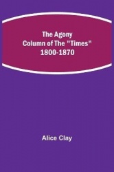 The Agony Column Of The 