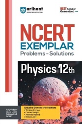 Arihant NCERT Exemplar Physics 12th Problems & Solutions with Exclusive Elements Thinking Process, Concept Insight, Mistake Aler