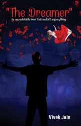The Dreamer- an unpredictable lover that couldn't say anything