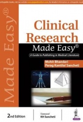 Clinical Research Made Easy - A Guide to Publishing in Medical Literature