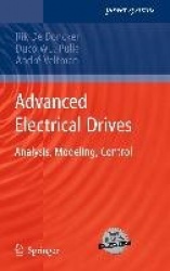 Advanced Electrical Drives - Analysis, Modeling, Control