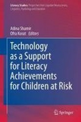 Technology as a Support for Literacy Achievements for Children at Risk