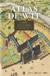 Atlas de Wit - City Atlas of the Low Countries
