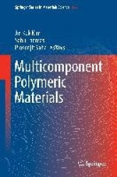 Multicomponent Polymeric Materials