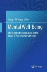 Mental Well-Being - International Contributions to the Study of Positive Mental Health
